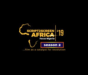 Audition Opens For Script2Screen Africa Reality TV Project Season 2